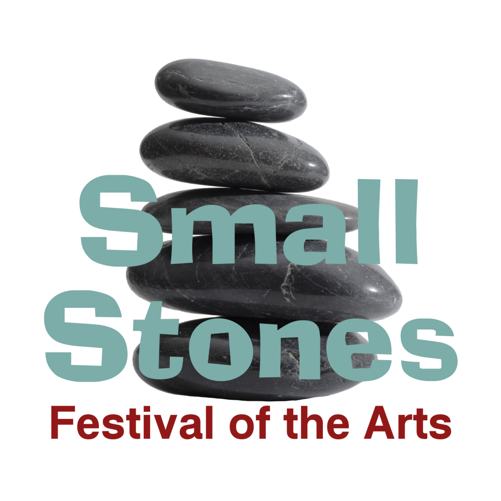 Small Stones Festival of the Arts